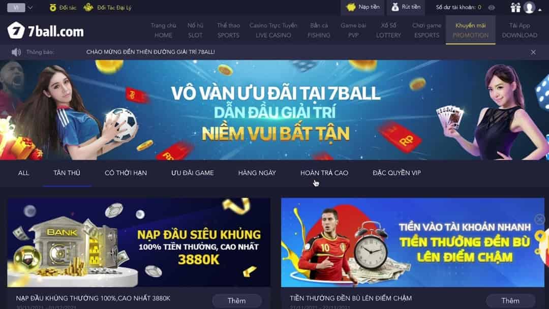 Các chương trình ưu đãi mà bạn nhận được khi vào 7Ball