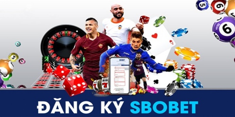 Hướng dẫn đăng ký Sbobet qua trình duyệt web
