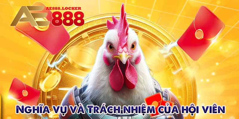 Nghĩa vụ và Trách nhiệm của hội viên