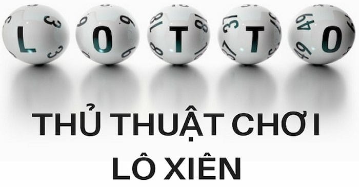 Lô xiên có tính 2 nháy không? Cách chơi như thế nào? Lô xiên có tính 2 nháy không? Cách chơi như thế nào?