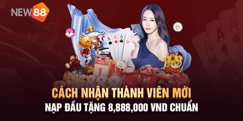 Cách nhận khuyến mãi thành viên mới nạp lần đầu chi tiết
