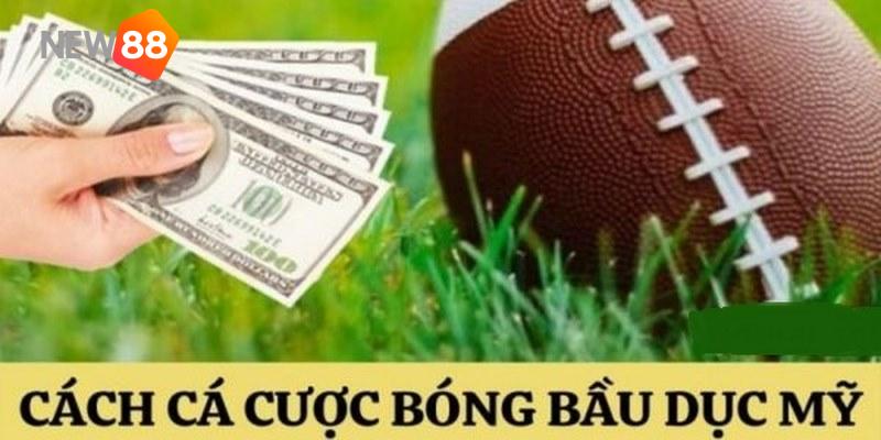 Mẹo cược bóng bầu dục New88 thắng lớn 