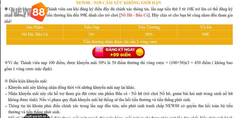 Một số điều kiện đi kèm của khuyến mãi 50% New88