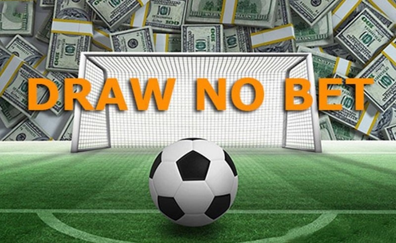 Khái niệm kèo Draw No Bet