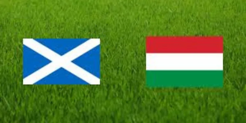 Soi kèo Scotland và Hungary kèo thơm nhất