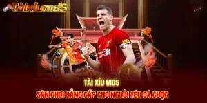 Tài xỉu MD5
