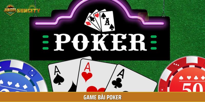 Bài Poker được nhiều hội viên quan tâm