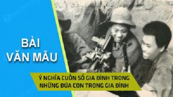 Bài phân tích ý nghĩa cuốn sổ gia đình trong 