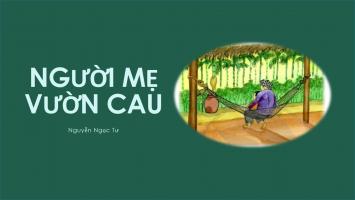 Bài soạn Người mẹ vườn cau (Ngữ văn 8 - SGK Cánh diều) hay nhất