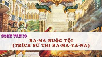Bài soạn Ra-ma buộc tội (Ngữ Văn 10) hay nhất