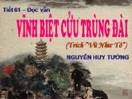Bài tóm tắt tác phẩm Vĩnh biệt Cửu Trùng Đài (Trích Vũ Như Tô - Nguyễn Huy Tưởng) hay nhất