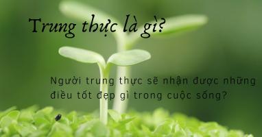Đoạn văn nghị luận về trung thực hay nhất