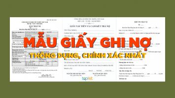 Mẫu giấy nhận nợ thông dụng, chính xác nhất hiện nay