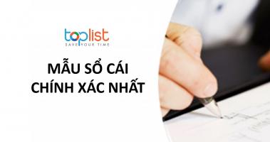 Mẫu sổ cái thông dụng, chính xác nhất hiện nay