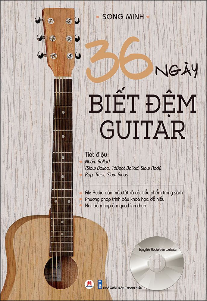 36 ngày biết đệm Guitar (Tái bản)