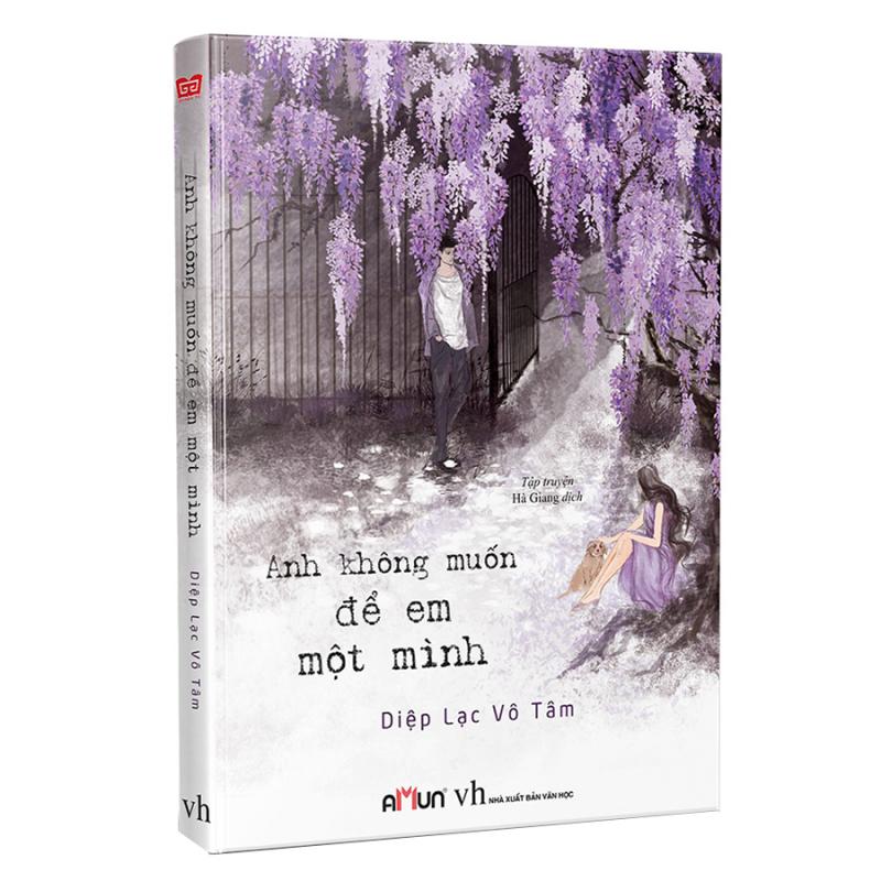 Anh không muốn để em một mình