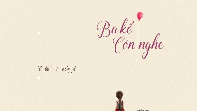 Ba kể con nghe (sáng tác Nguyễn Hải Phong)