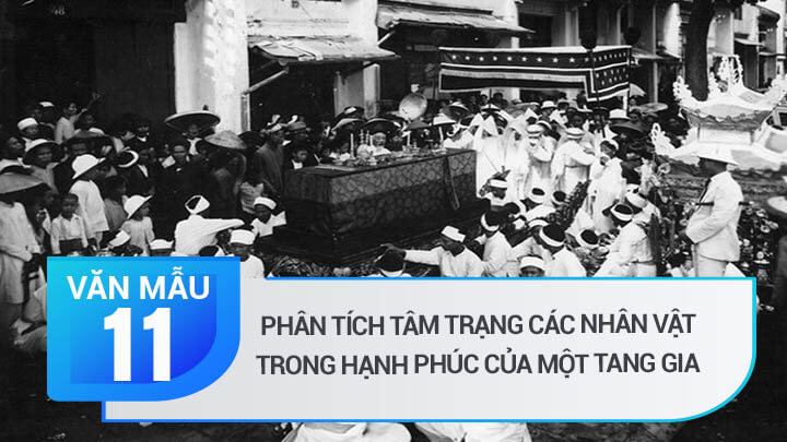 Phân tích tâm trạng các nhân vật trong 