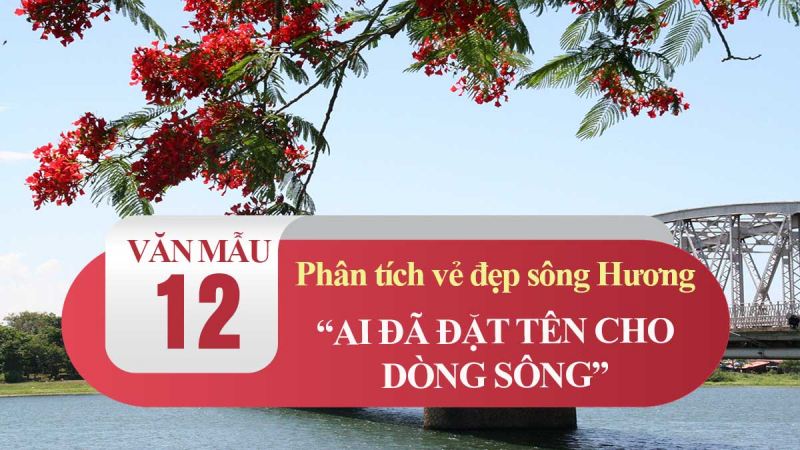 Phân tích vẻ đẹp sông Hương trong 