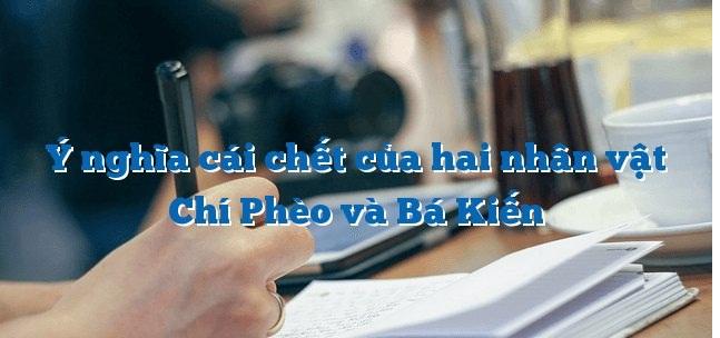 Bài văn phân tích ý nghĩa cái chết của hai nhân vật Chí Phèo và Bá Kiến số 4