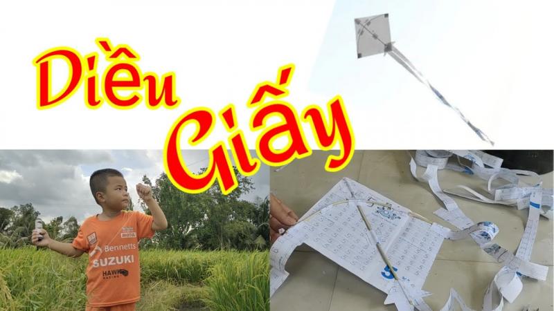 Bài văn thuyết minh về cách làm diều giấy số 6