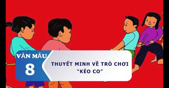 Bài văn thuyết minh về trò chơi tuổi thơ - Kéo co