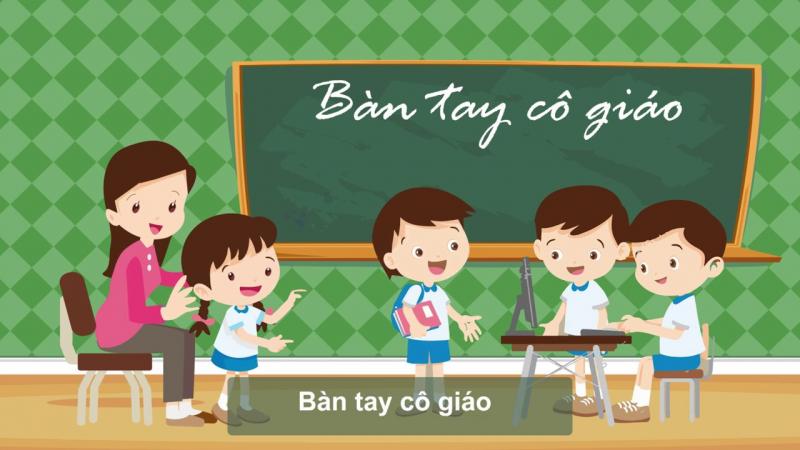 Bàn tay cô giáo