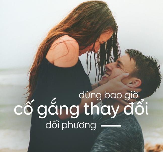 Đừng cố gắng thay đổi đối phương