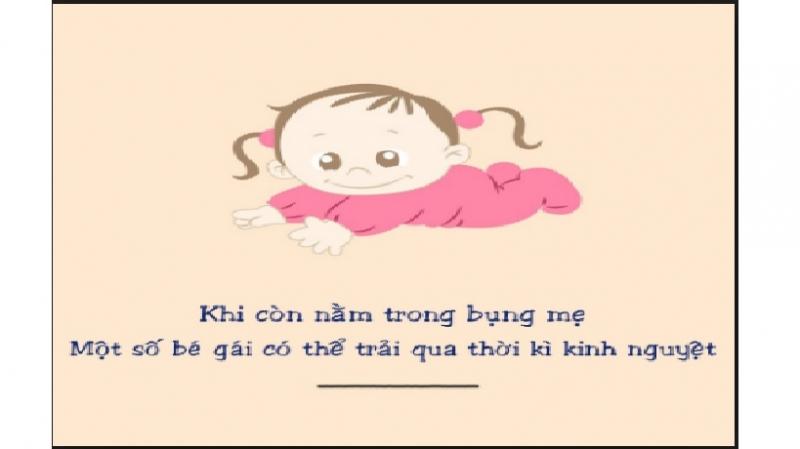 Bé gái có thể trải qua thời kỳ kinh nguyệt