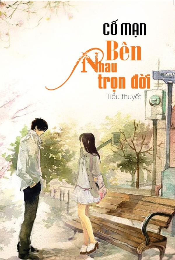 Bên nhau trọn đời – Cố Mạn