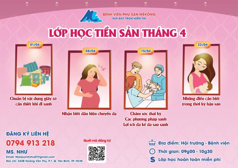 Lớp học tiền sản tháng 4/2023 tại Bệnh viện Phụ Sản MêKông