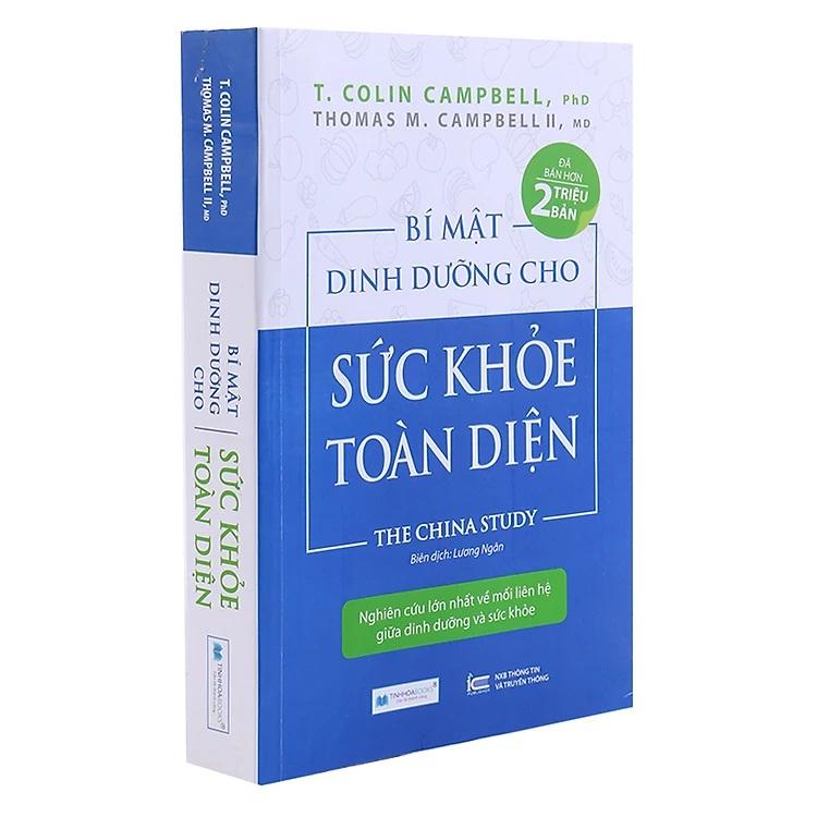 Bí Mật Dinh Dưỡng Cho Sức Khỏe Toàn Diện - Tác giả  T. Colin Campbell vàThomas M Campbell II