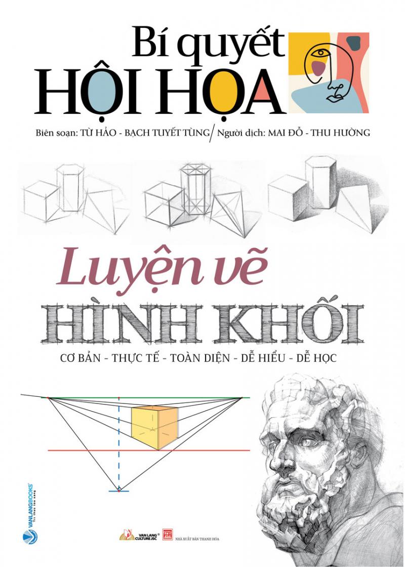 Bí quyết hội họa - Luyện vẽ hình khối