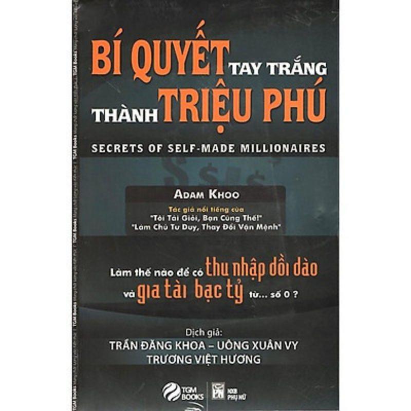 Bí Quyết Tay Trắng Thành Triệu Phú