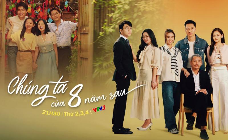 Chúng ta của 8 năm sau - phim giờ vàng VTV hiện nay