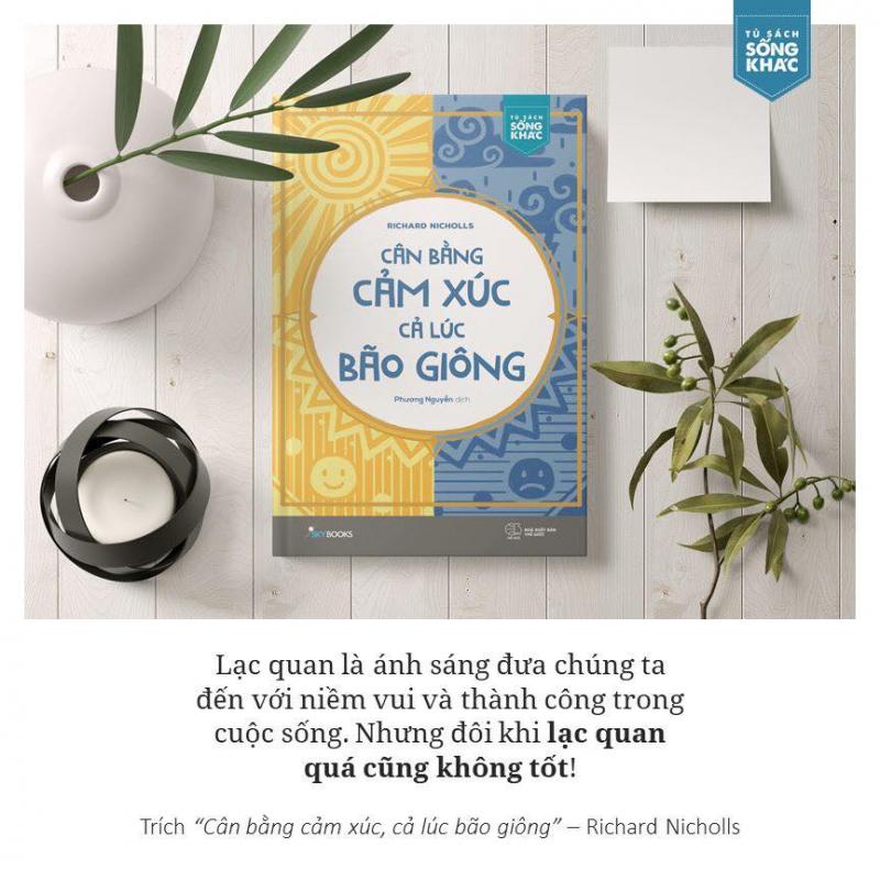 Cân Bằng Cảm Xúc, Cả Lúc Bão Giông
