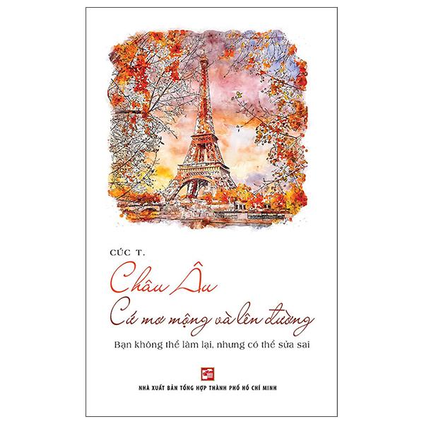 Châu Âu cứ mơ mộng và lên đường