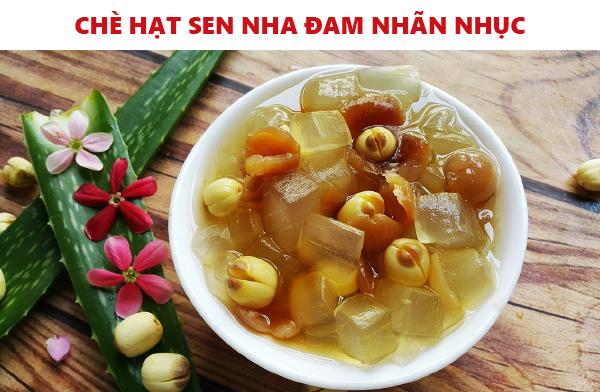 Chè hạt sen nha đam nhãn nhục