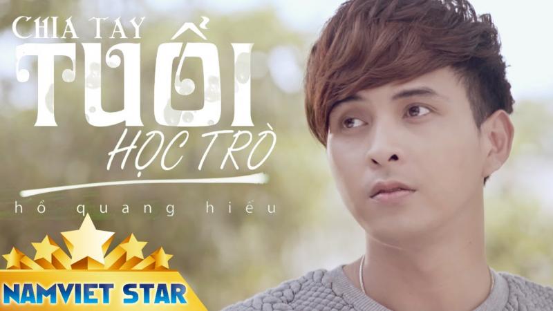 Chia tay tuổi học trò - Hồ Quang Hiếu