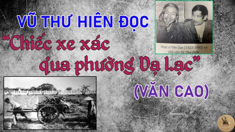 Chiếc xe xác qua phường Dạ Lạc