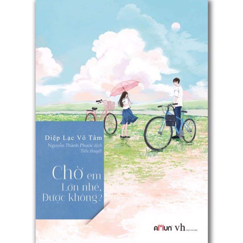 Chờ Em Lớn Nhé Được Không