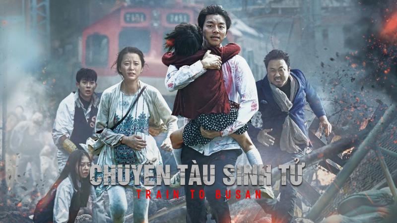 Chuyến tàu sinh tử - Train to Busan (2016)