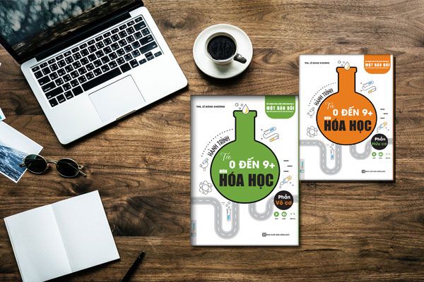 Combo Hành Trình Từ 0 Đến 9+ Môn Hóa Học - Phần Hữu Cơ Và Vô Cơ