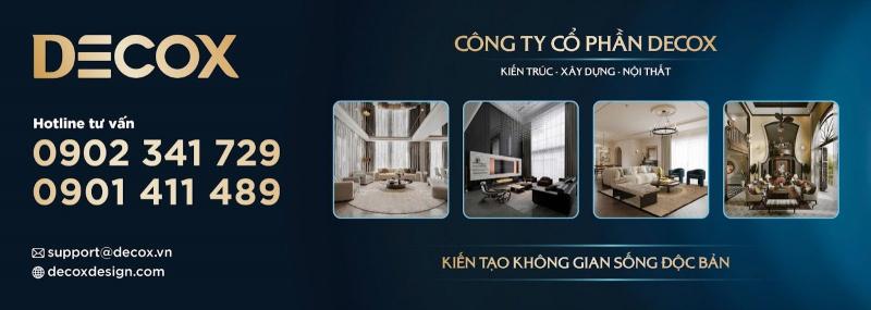 Công ty Cổ phần Decox - Thiết Kế Thi Công Nội Thất Uy Tín Chuyên Nghiệp