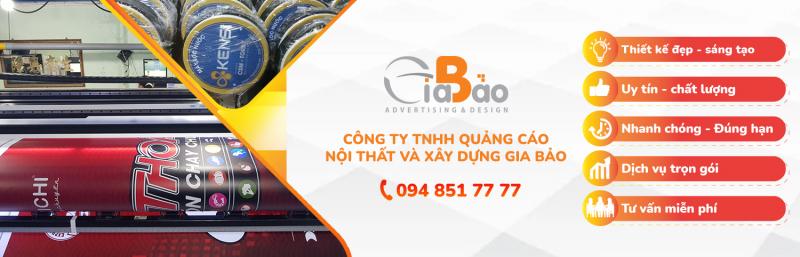 Công ty TNHH quảng cáo Nội thất và xây dựng Gia Bảo
