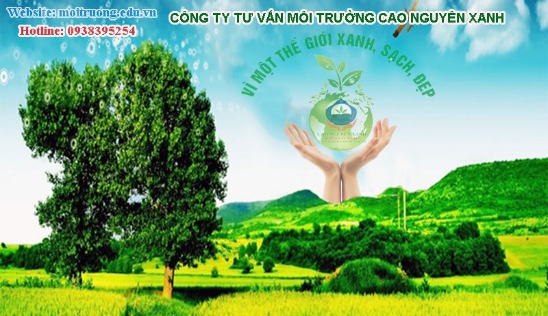 Công ty tư vấn môi trường Cao Nguyên Xanh