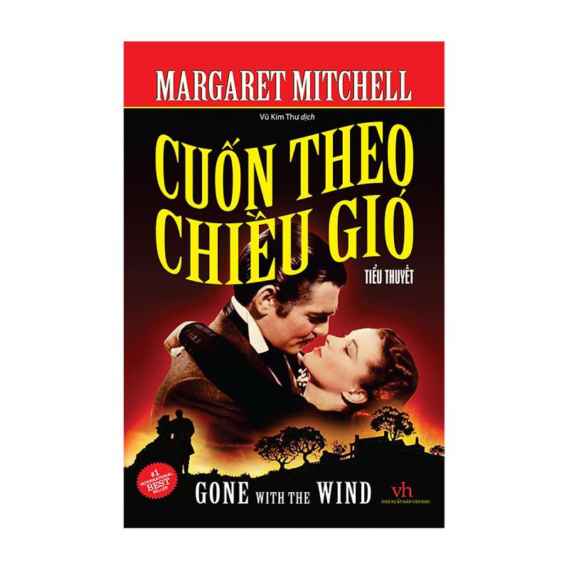 Cuốn theo chiều gió - Margaret Mitchell