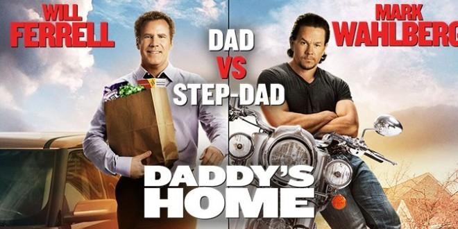 Daddy's home - Bố ngoan bố hư