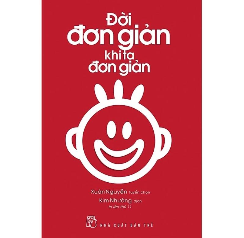 Đời đơn giản khi ta đơn giản
