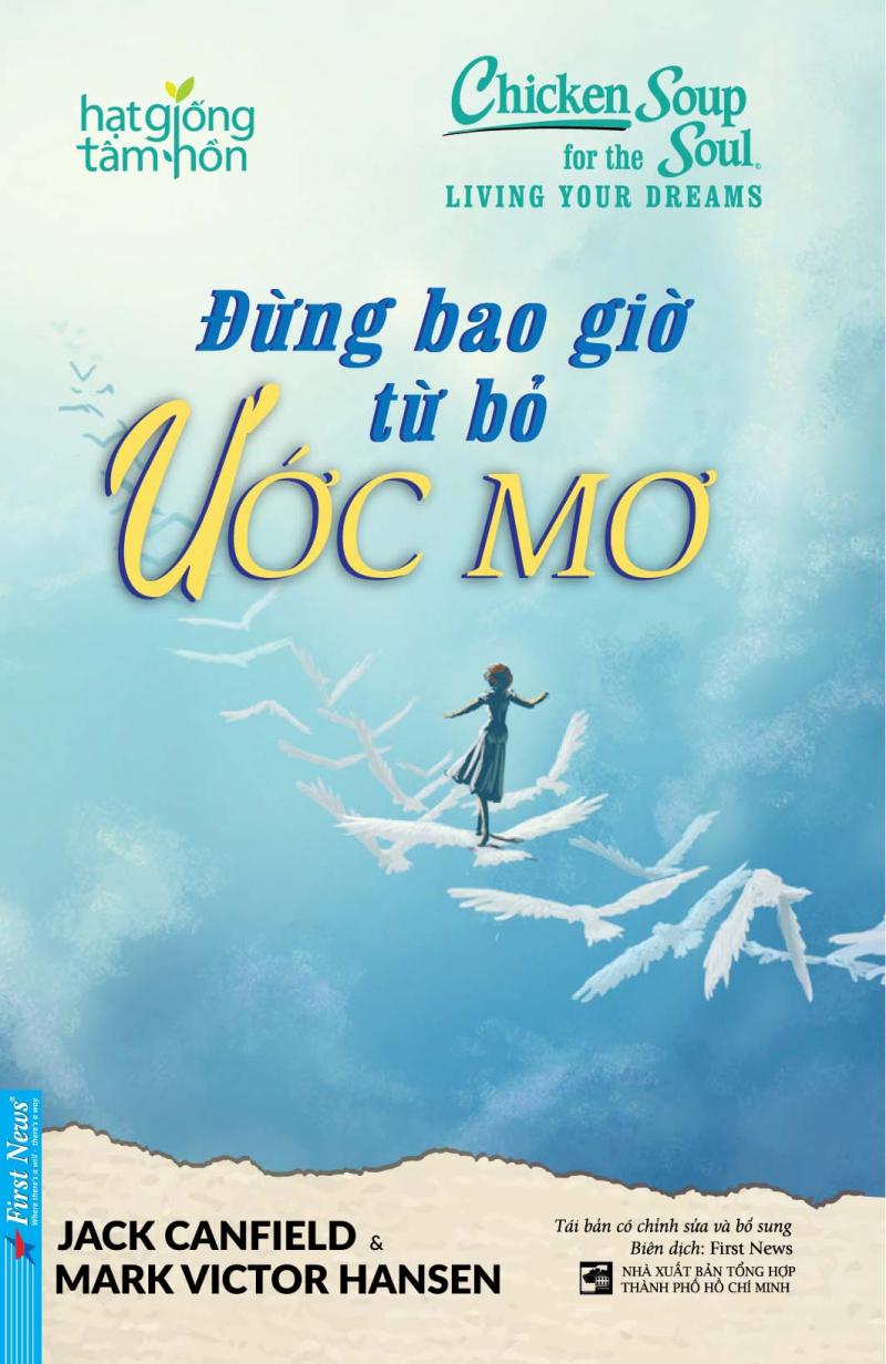 Đừng bao giờ từ bỏ ước mơ
